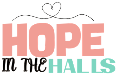 Hope in the Halls